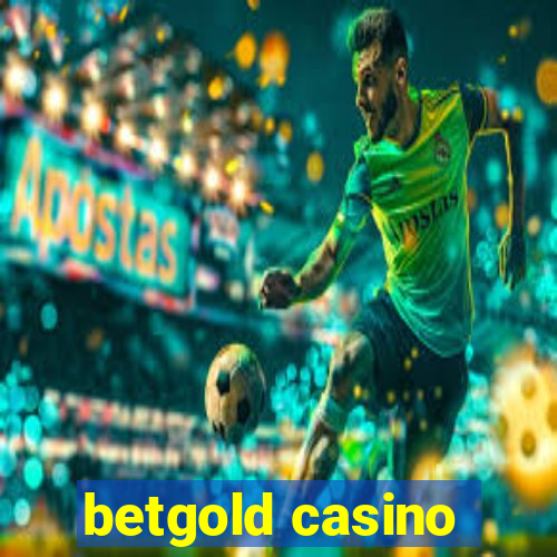 betgold casino