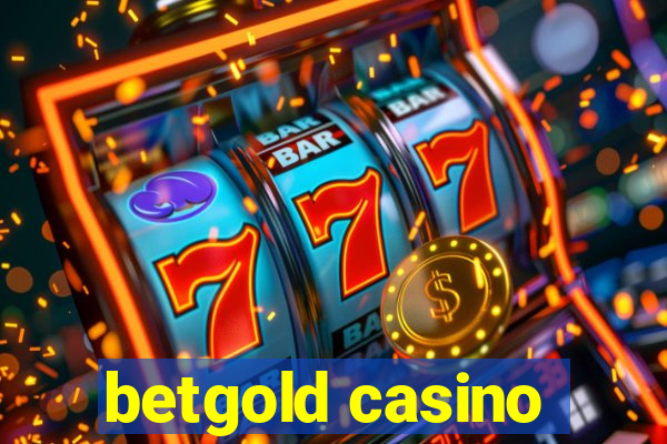 betgold casino