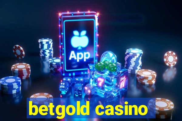 betgold casino