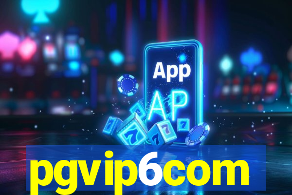 pgvip6com