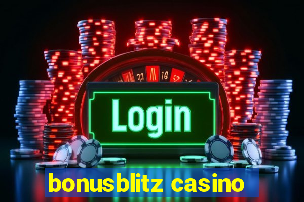 bonusblitz casino