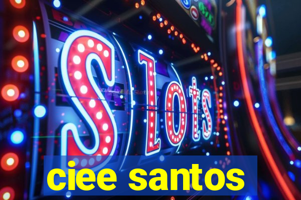 ciee santos