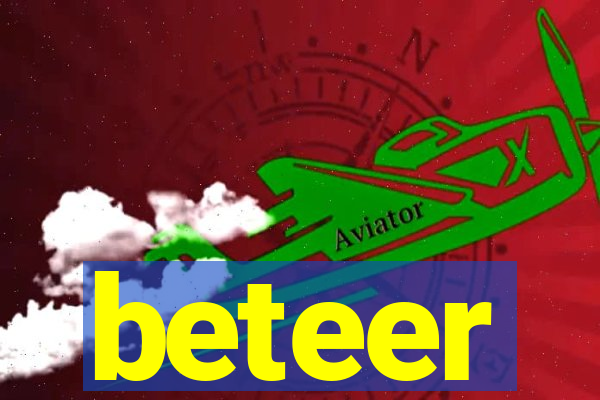 beteer