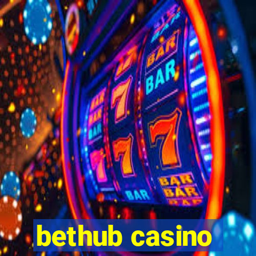 bethub casino