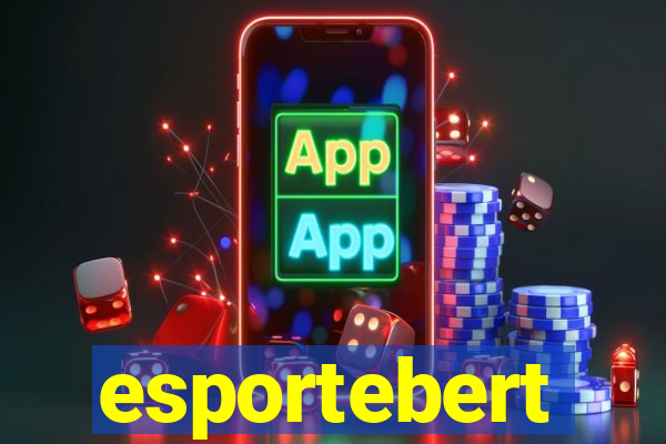 esportebert