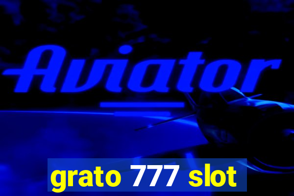 grato 777 slot