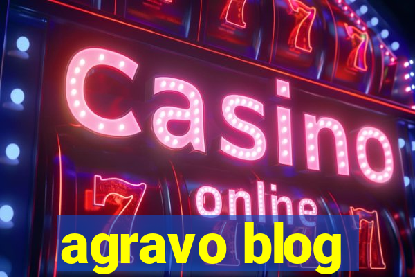 agravo blog