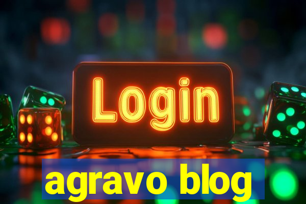 agravo blog