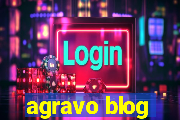 agravo blog