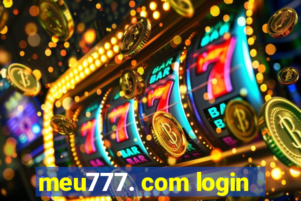 meu777. com login