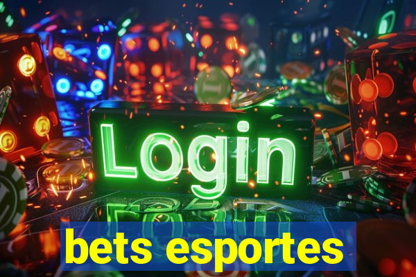 bets esportes