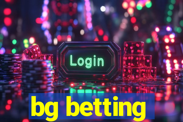 bg betting