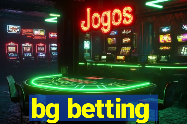 bg betting