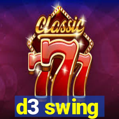 d3 swing