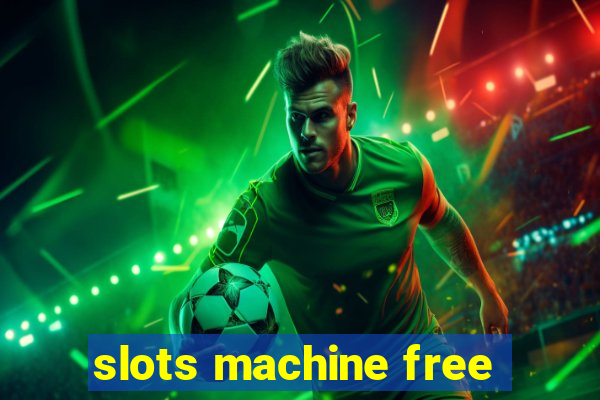 slots machine free