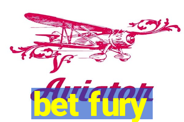 bet fury