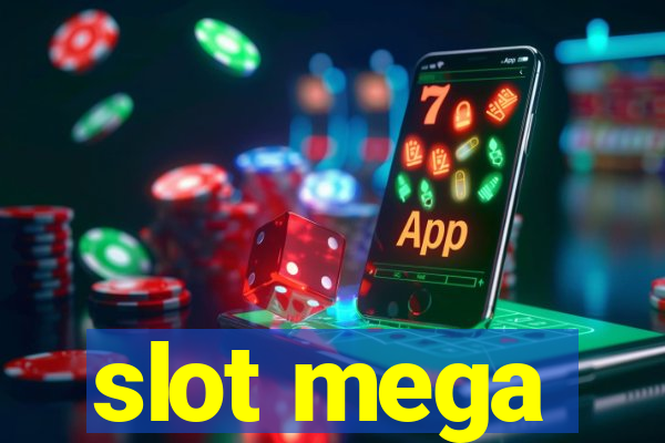 slot mega