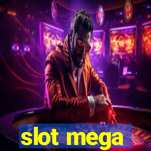 slot mega