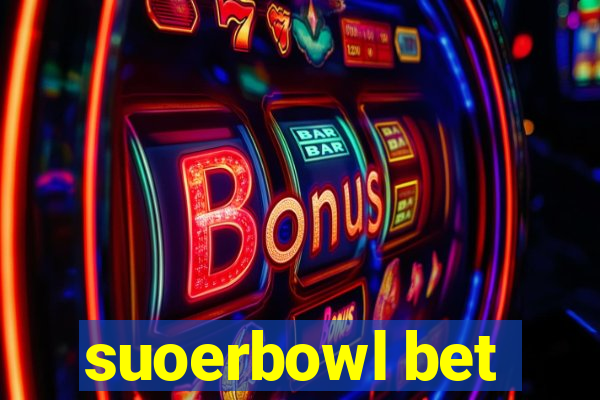 suoerbowl bet