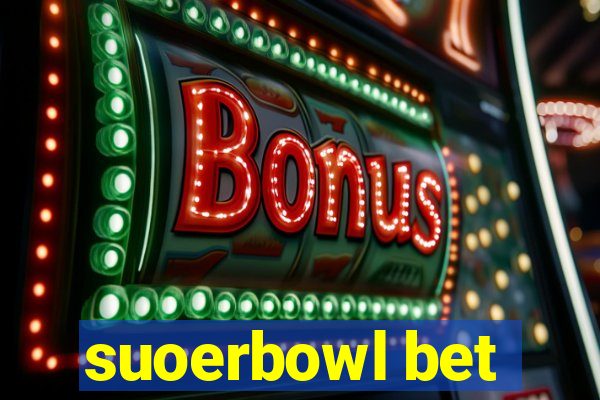 suoerbowl bet