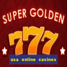 usa online casinos real money