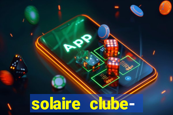 solaire clube- 49pubg resort