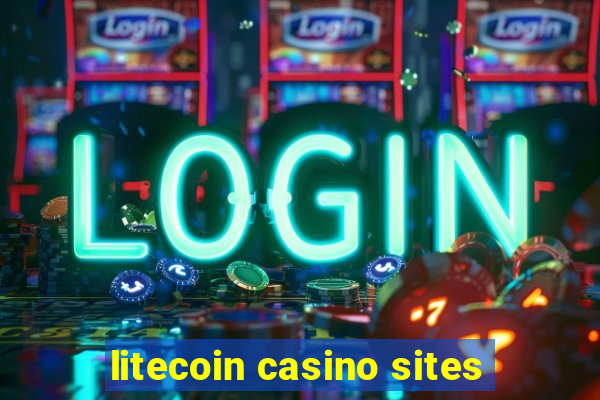 litecoin casino sites