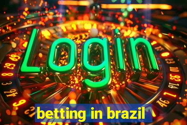 betting in brazil