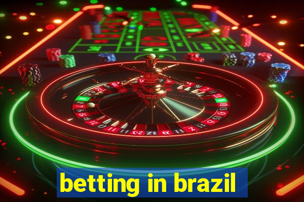 betting in brazil