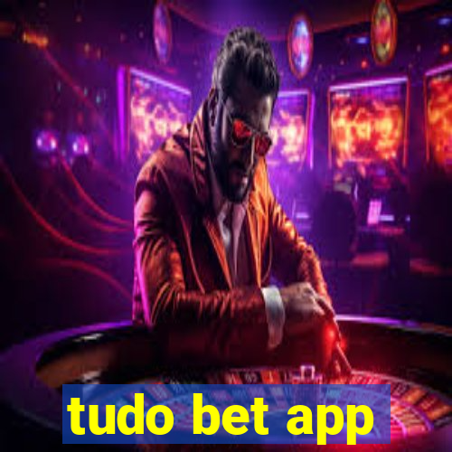 tudo bet app