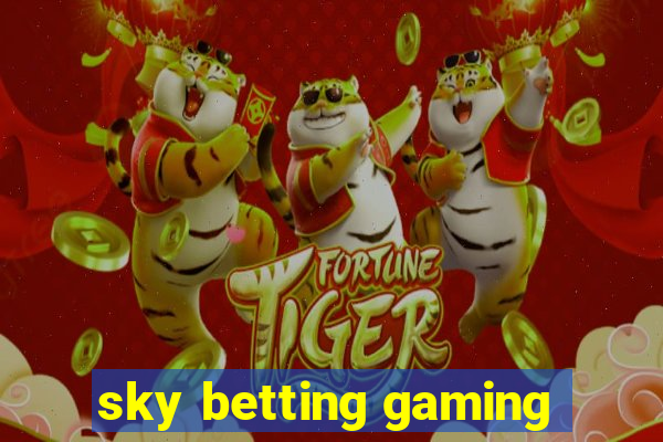 sky betting gaming