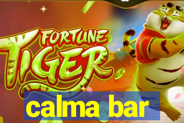 calma bar