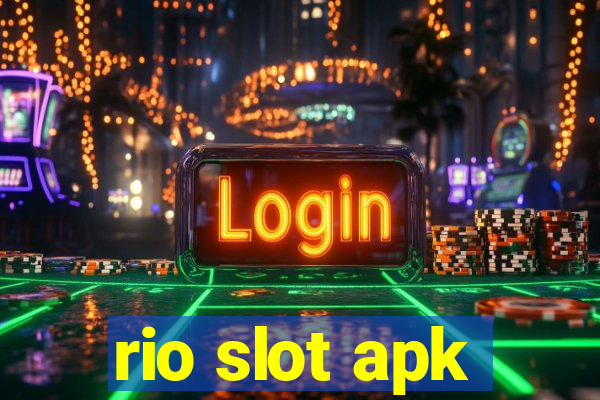 rio slot apk