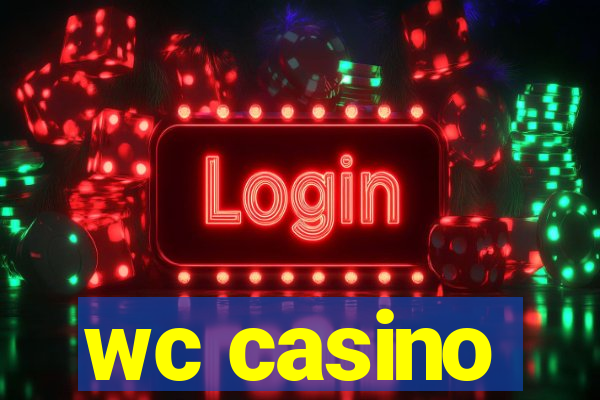 wc casino