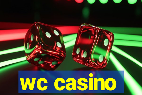 wc casino