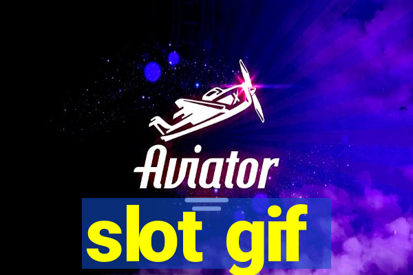 slot gif