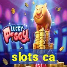 slots ca