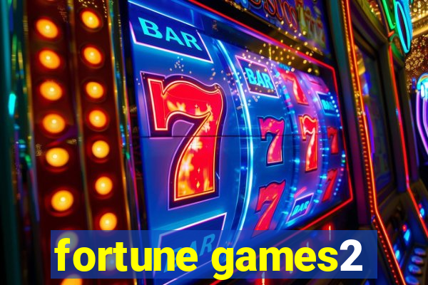 fortune games2