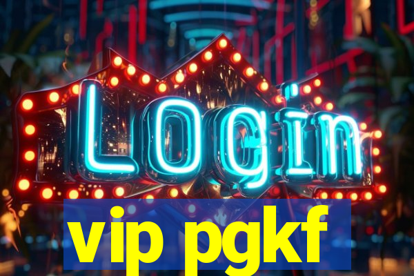 vip pgkf