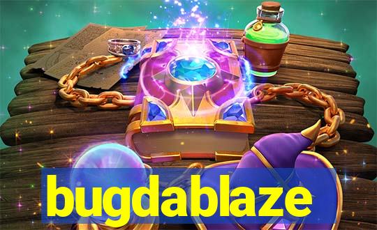 bugdablaze