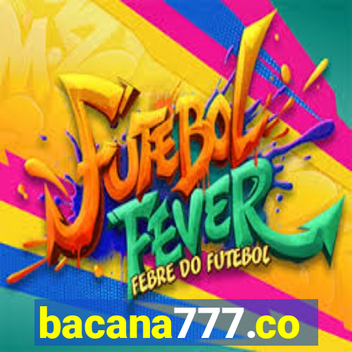 bacana777.co