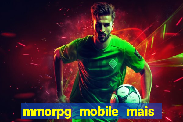 mmorpg mobile mais jogado 2024