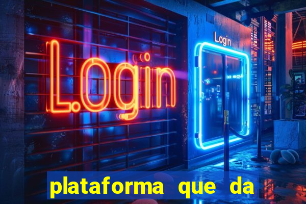 plataforma que da bonus sem depositar