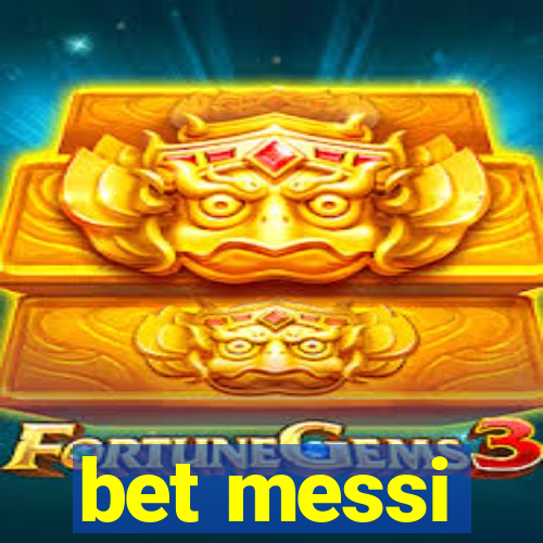 bet messi