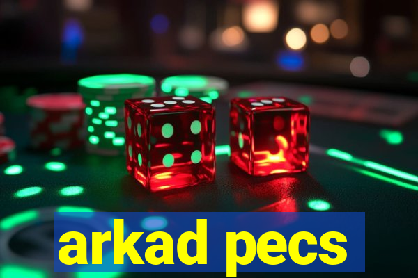 arkad pecs