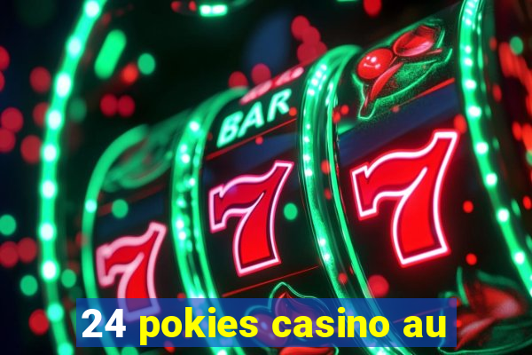 24 pokies casino au