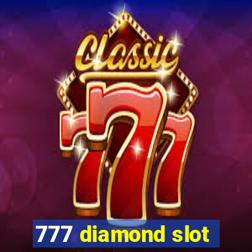 777 diamond slot