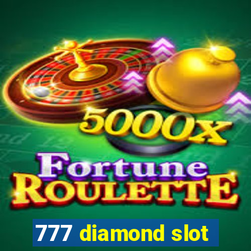 777 diamond slot