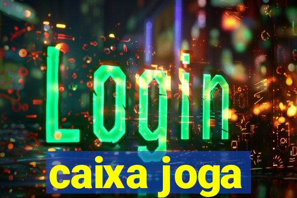 caixa joga