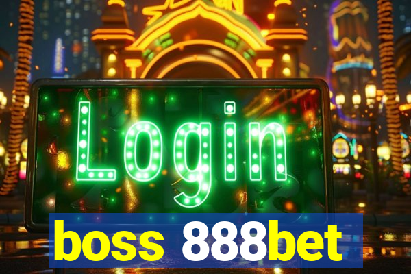 boss 888bet